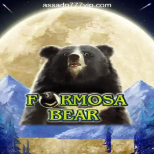 Explore the Exciting World of FormosaBear: Your Gateway to Assado777 Oficial Slots Brasil #1