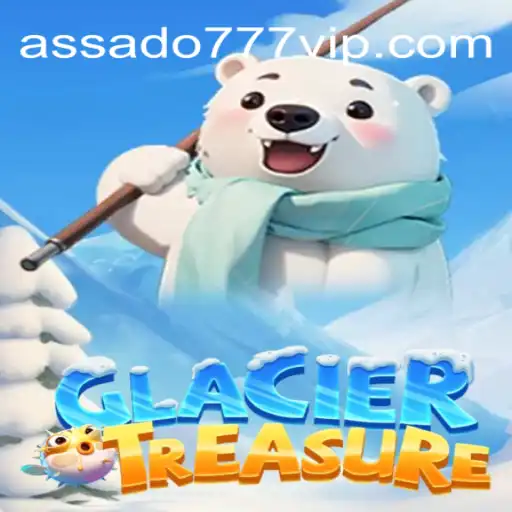 Exploring GlacierTreasure: A Deep Dive into the Thrills of Assado777 Oficial Slots Brasil #1